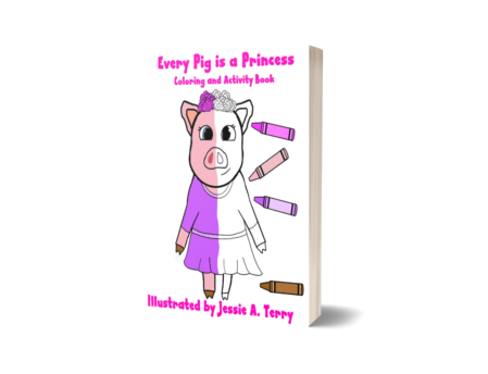 Every Pig is a Princess Coloring & Activity Book